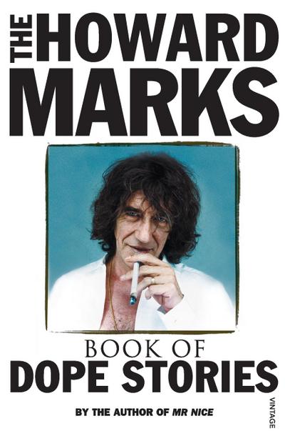 Howard Marks Book Of Dope Stories