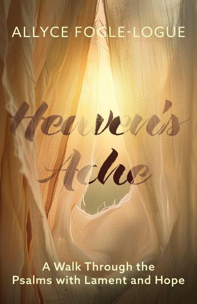 Heaven’s Ache