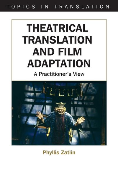 Theatrical Translation and Film Adaptation