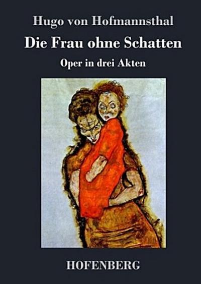 Die Frau ohne Schatten