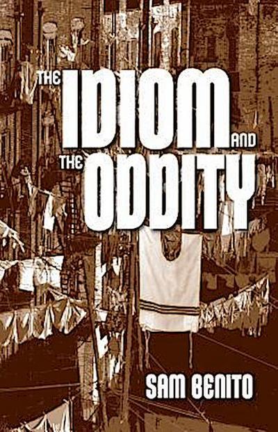 The Idiom and the Oddity