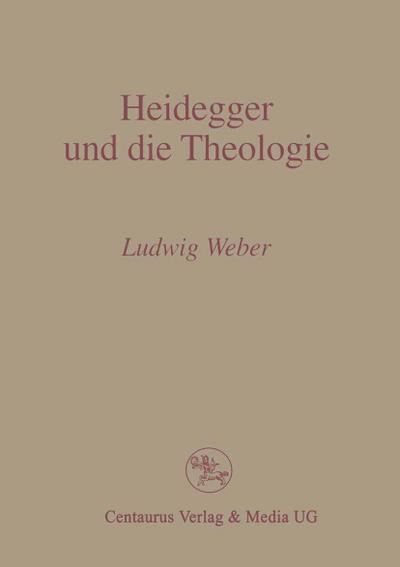Heidegger und die Theologie