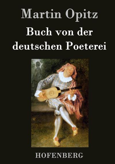 Buch von der deutschen Poeterei