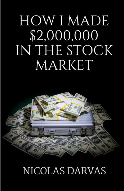 How I Made $2000000 in the Stock Market