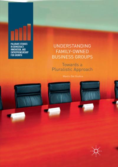 Understanding Family-Owned Business Groups