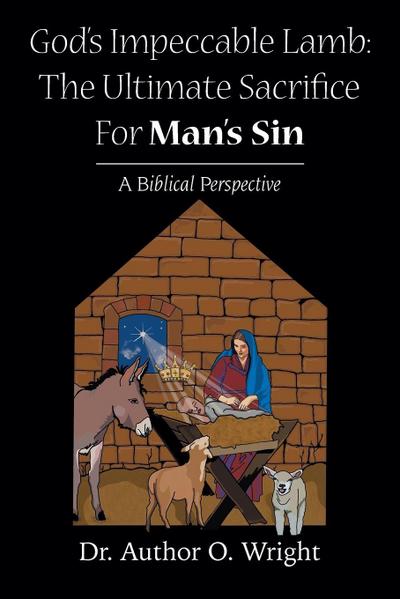 God’s Impeccable Lamb