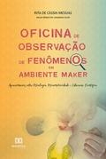 Oficina de Observação de Fenômenos em ambiente maker