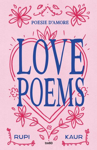 Love poems. Poesie d’amore