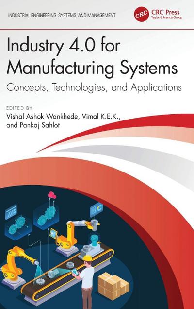 Industry 4.0 for Manufacturing Systems