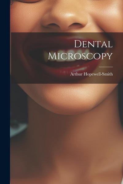 Dental Microscopy