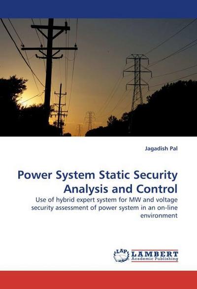 Power System Static Security Analysis and Control