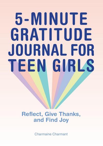 5-Minute Gratitude Journal for Teen Girls