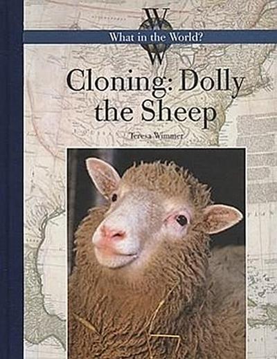 Cloning: Dolly the Sheep
