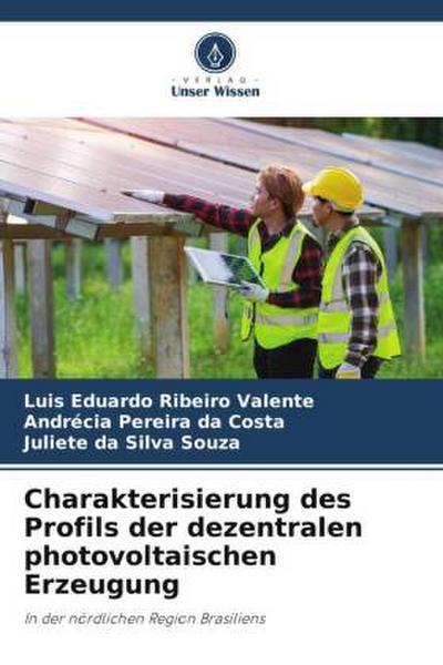 Charakterisierung des Profils der dezentralen photovoltaischen Erzeugung