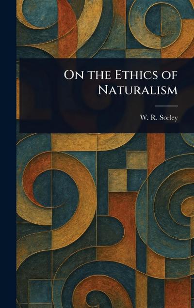 On the Ethics of Naturalism
