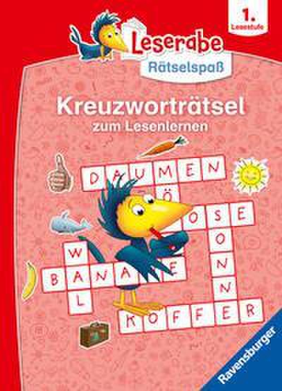 Ravensburger Leserabe Rätselspaß - Kreuzworträtsel zum Lesenlernen - 1. Lesestufe