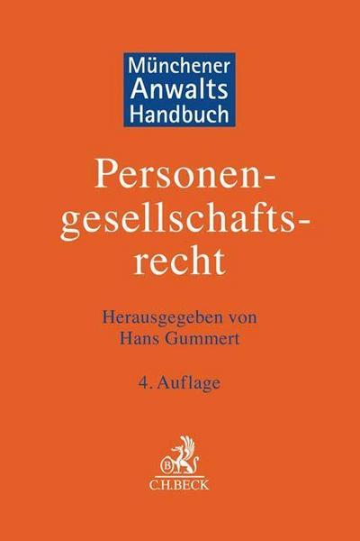 Münchener Anwaltshandbuch Personengesellschaftsrecht