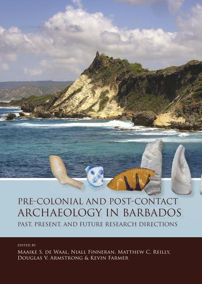Pre-Colonial and Post-Contact Archaeology in Barbados