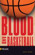 Blood and Basketball