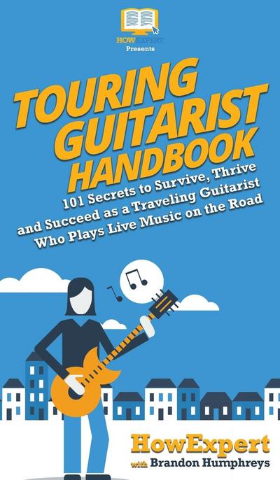 Touring Guitarist Handbook