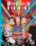 Una vida de película