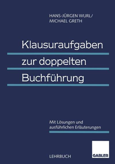 Klausuraufgaben zur doppelten Buchführung