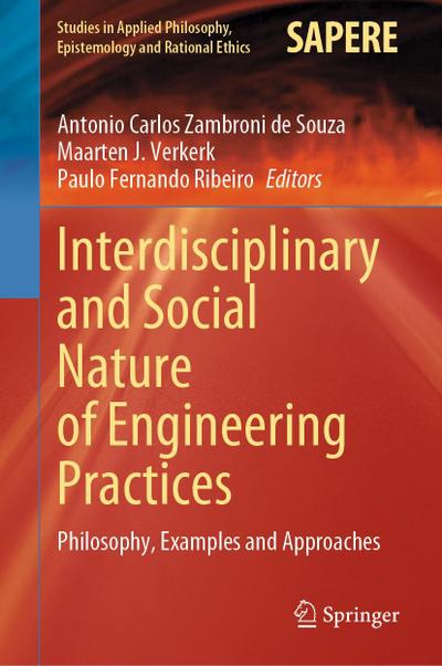 Interdisciplinary and Social Nature of Engineering Practices