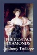The Eustace Diamonds Anthony Trollope Author