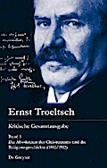 Die Absolutheit des Christentums und die Religionsgeschichte (1902/1912)
