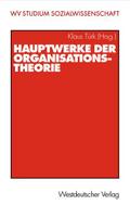 Hauptwerke der Organisationstheorie