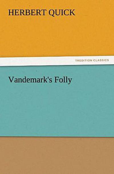 Vandemark’s Folly
