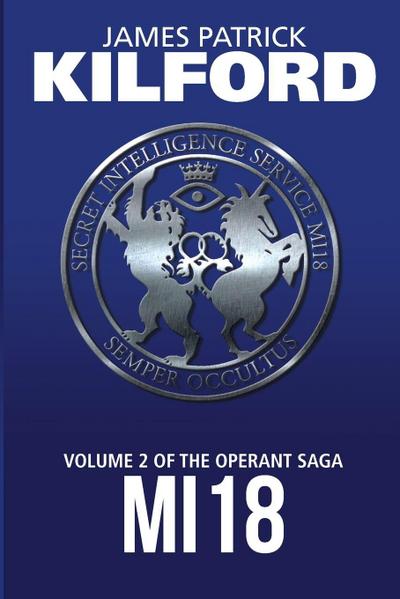 MI18 Book 2 of the Operant Saga