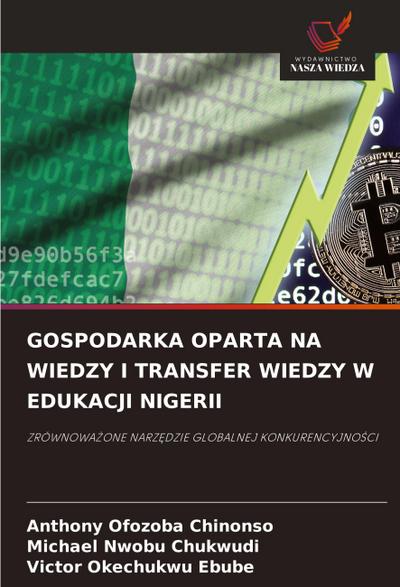GOSPODARKA OPARTA NA WIEDZY I TRANSFER WIEDZY W EDUKACJI NIGERII