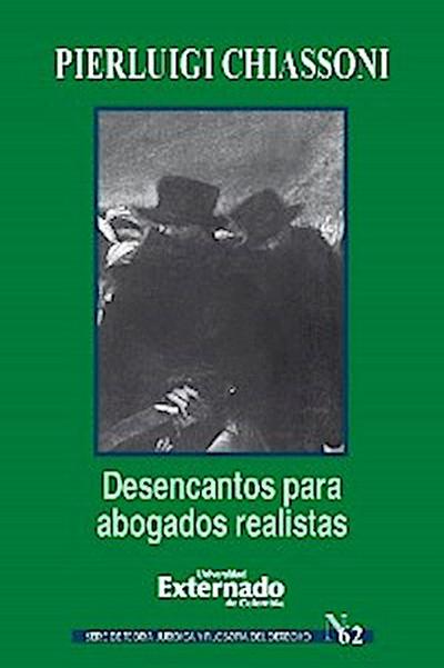 Desencantos para abogados realistas