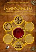 Les Légendonautes-Tome 1