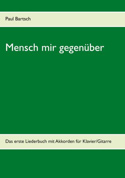 Mensch mir gegenüber