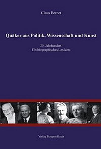 Quäker aus Politik, Wissenschaft und Kunst
