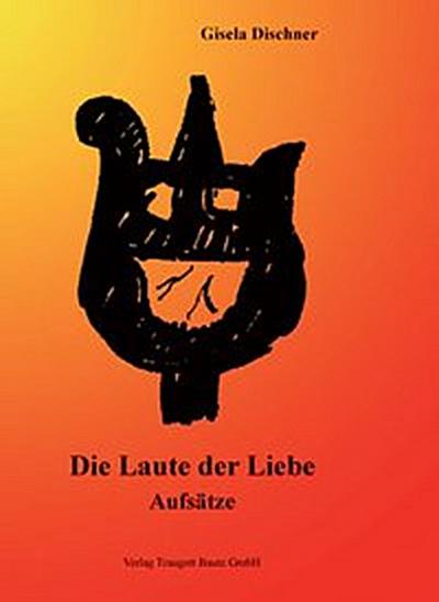 Die Laute der Liebe