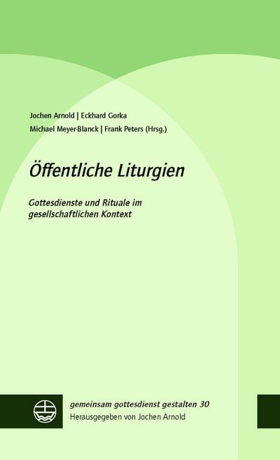 Öffentliche Liturgien