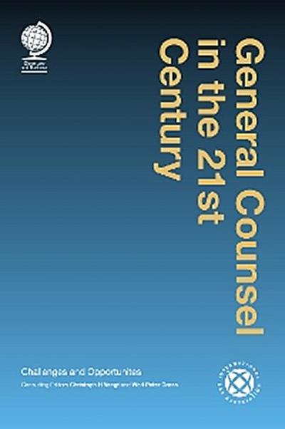 General Counsel in the 21st Century