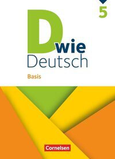 D wie Deutsch - Basis - Ausgabe 2023 - 5. Schuljahr