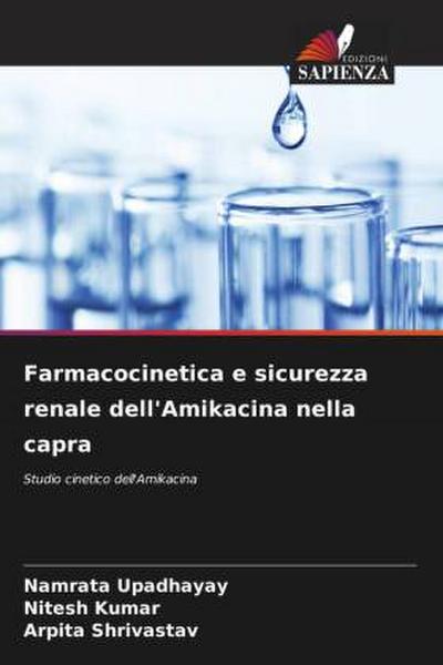 Farmacocinetica e sicurezza renale dell’Amikacina nella capra