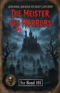 Die Meister des Horrors 5er Band 101