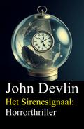 Het Sirenesignaal: Horrorthriller