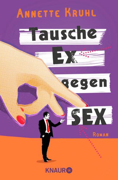 Kruhl, A: Tausche Ex gegen Sex