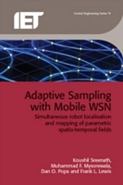 Adaptive Sampling with Mobile WSN