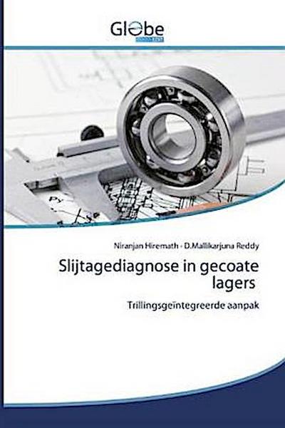 Slijtagediagnose in gecoate lagers