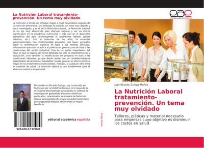 La Nutrición Laboral tratamiento-prevención. Un tema muy olvidado