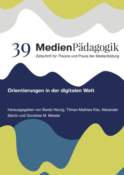 Orientierungen in der digitalen Welt