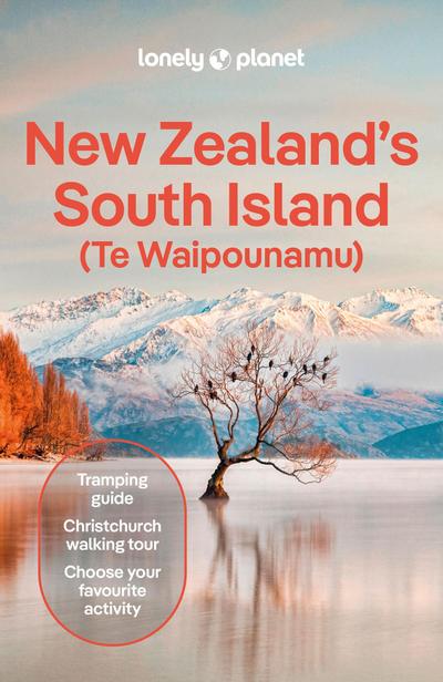 Lonely Planet New Zealand’s South Island